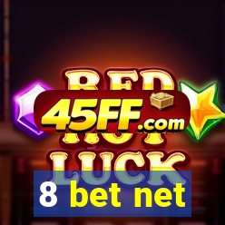 8 bet net